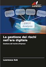 La gestione dei rischi nell'era digitale