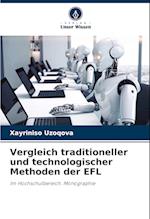 Vergleich traditioneller und technologischer Methoden der EFL