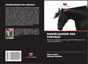 BIOMÉCANIQUE DES CHEVAUX