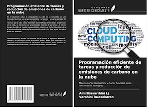 Programación eficiente de tareas y reducción de emisiones de carbono en la nube