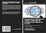 Programación eficiente de tareas y reducción de emisiones de carbono en la nube