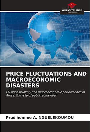 PRICE FLUCTUATIONS AND MACROECONOMIC DISASTERS