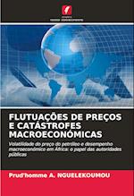 FLUTUAÇÕES DE PREÇOS E CATÁSTROFES MACROECONÓMICAS