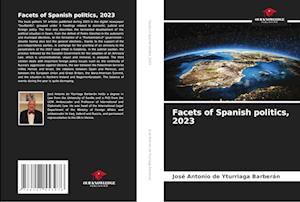 Facets of Spanish politics, 2023