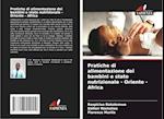 Pratiche di alimentazione dei bambini e stato nutrizionale - Oriente - Africa