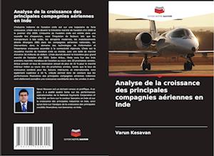 Analyse de la croissance des principales compagnies aériennes en Inde