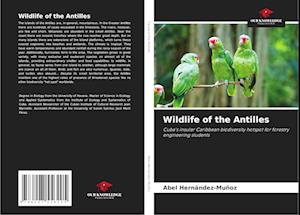 Wildlife of the Antilles