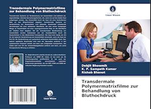 Transdermale Polymermatrixfilme zur Behandlung von Bluthochdruck