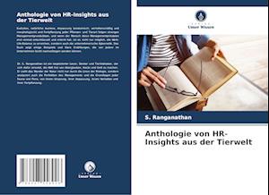 Anthologie von HR-Insights aus der Tierwelt