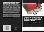 Epidemiological profile of dyslexic patients in ABC Paulista - Brazil