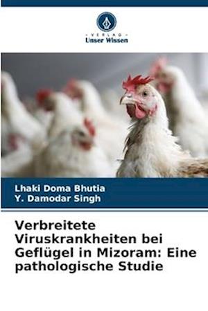 Verbreitete Viruskrankheiten bei Geflügel in Mizoram