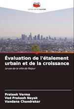 Évaluation de l'étalement urbain et de la croissance