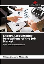 Expert Accountants' Perceptions of the Job Market