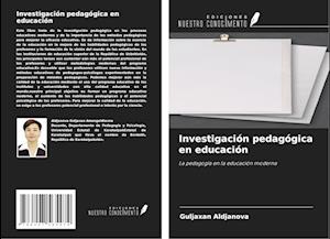 Investigación pedagógica en educación