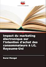 Impact du marketing électronique sur l'intention d'achat des consommateurs à LG, Royaume-Uni