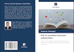 FLE im inverted classroom unterrichten