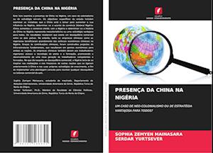 PRESENÇA DA CHINA NA NIGÉRIA