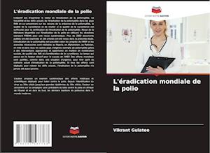 L'éradication mondiale de la polio