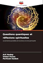 Questions quantiques et réflexions spirituelles