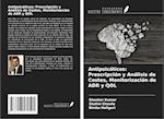 Antipsicóticos: Prescripción y Análisis de Costes, Monitorización de ADR y QOL