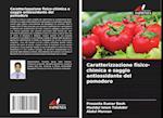 Caratterizzazione fisico-chimica e saggio antiossidante del pomodoro