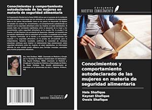 Conocimientos y comportamiento autodeclarado de las mujeres en materia de seguridad alimentaria