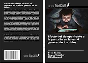 Efecto del tiempo frente a la pantalla en la salud general de los niños