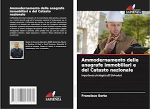 Ammodernamento delle anagrafe immobiliari e del Catasto nazionale