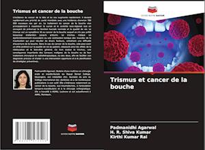 Trismus et cancer de la bouche