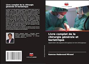 Livre complet de la chirurgie générale et bariatrique