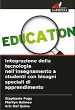 Integrazione della tecnologia nell'insegnamento a studenti con bisogni speciali di apprendimento