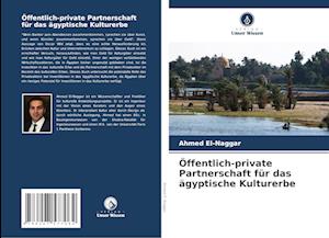 Öffentlich-private Partnerschaft für das ägyptische Kulturerbe