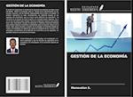 GESTIÓN DE LA ECONOMÍA