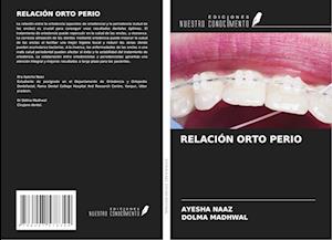 RELACIÓN ORTO PERIO