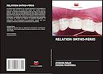 RELATION ORTHO-PÉRIO