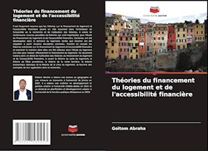 Théories du financement du logement et de l'accessibilité financière