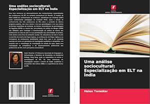 Uma análise sociocultural: Especialização em ELT na Índia