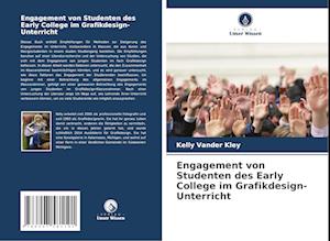 Engagement von Studenten des Early College im Grafikdesign-Unterricht