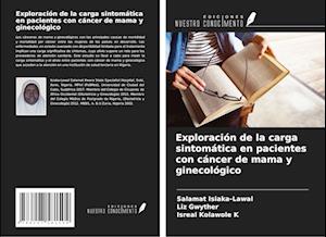 Exploración de la carga sintomática en pacientes con cáncer de mama y ginecológico