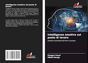 Intelligenza emotiva sul posto di lavoro