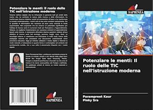 Potenziare le menti: Il ruolo delle TIC nell'istruzione moderna