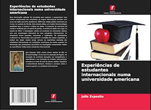 Experiências de estudantes internacionais numa universidade americana