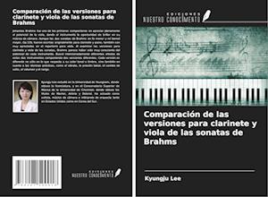 Comparación de las versiones para clarinete y viola de las sonatas de Brahms