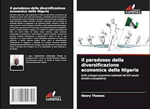 Il paradosso della diversificazione economica della Nigeria