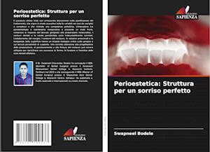 Perioestetica: Struttura per un sorriso perfetto