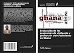 Evaluación de los programas de vigilancia y promoción del crecimiento en Ghana