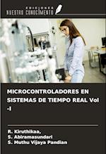 MICROCONTROLADORES EN SISTEMAS DE TIEMPO REAL Vol -I