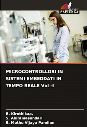 MICROCONTROLLORI IN SISTEMI EMBEDDATI IN TEMPO REALE Vol -I