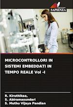 MICROCONTROLLORI IN SISTEMI EMBEDDATI IN TEMPO REALE Vol -I