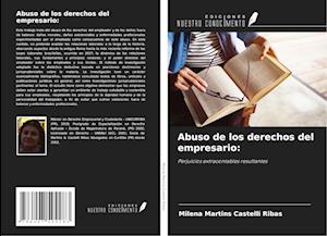 Abuso de los derechos del empresario: